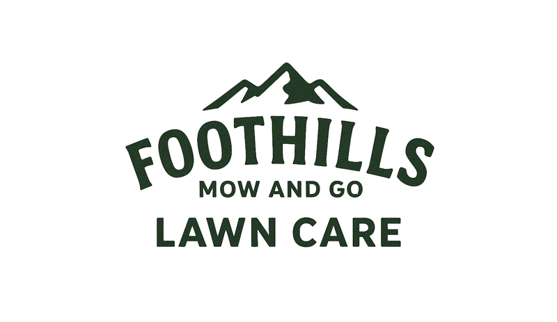 Foothills Mow and Go Lawn Care